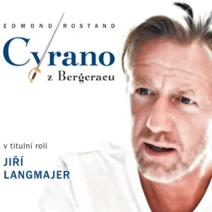 Cyrano z Bergeracu - Edmond Rostand (mp3 audiokniha) #3253645