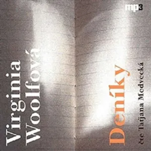 Deníky - Virginia Woolfová (mp3 audiokniha)