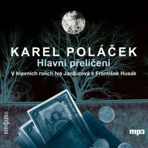 Hlavní přelíčení - Karel Poláček (mp3 audiokniha)
