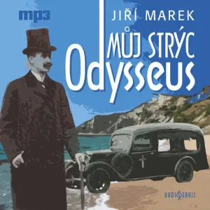 Můj strýc Odysseus - Jiří Marek (mp3 audiokniha)