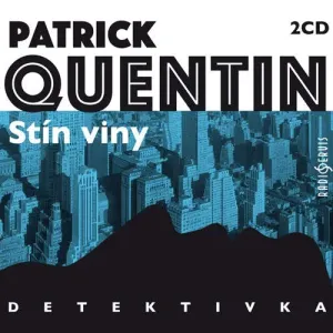 Stín viny - Patrick Quentin (mp3 audiokniha)