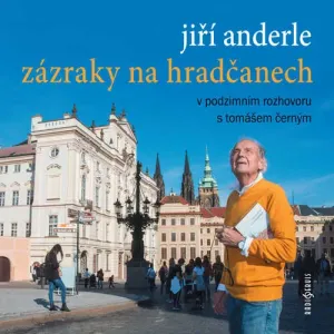 Zázraky na Hradčanech - Jiří Anderle (mp3 audiokniha)