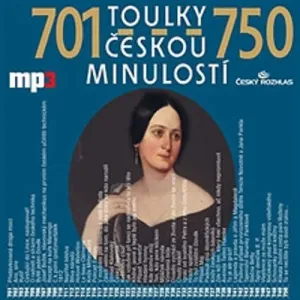 Toulky českou minulostí 701 - 750 - Josef Veselý (mp3 audiokniha)