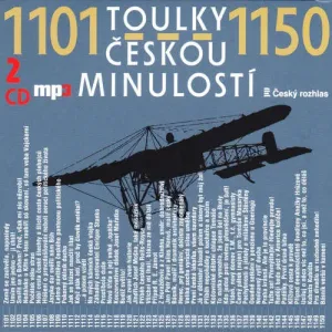 Toulky českou minulostí 1101-1150 - Josef Veselý (mp3 audiokniha)