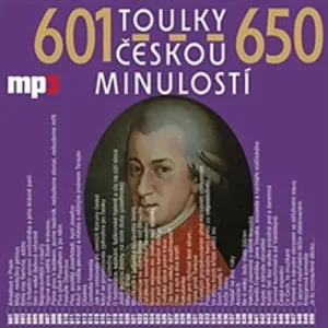 Toulky českou minulostí 601 - 650 - Josef Veselý (mp3 audiokniha)
