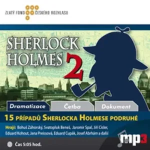 15 případů Sherlocka Holmese podruhé - Rôzni autori, Arthur Conan Doyle (mp3 audiokniha)
