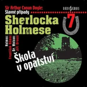 Slavné případy Sherlocka Holmese 7 - Arthur Conan Doyle (mp3 audiokniha)