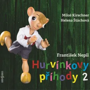 Hurvínkovy příhody 2 - František Nepil (mp3 audiokniha)