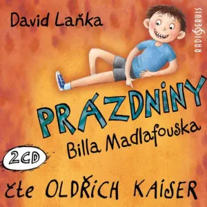 Prázdniny Billa Madlafouska - David Laňka (mp3 audiokniha)