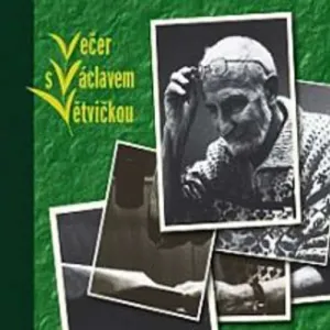 Večer s Václavem Větvičkou - Václav Větvička (mp3 audiokniha)