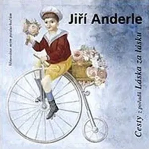 Cesty - Jiří Anderle (mp3 audiokniha)