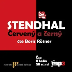 Červený a černý - Henri Marie Beyle Stendhal (mp3 audiokniha)