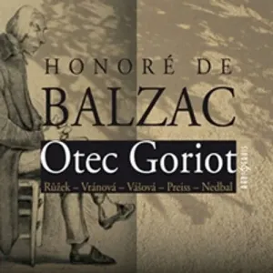 Otec Goriot - Honoré de Balzac (mp3 audiokniha)