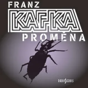 Proměna - Franz Kafka (mp3 audiokniha)