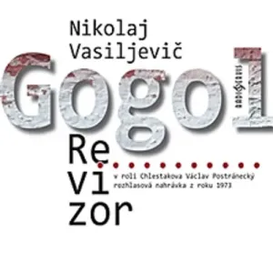 Revizor - Nikolaj Vasiljevič Gogol (mp3 audiokniha)
