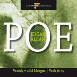 Vraždy v ulici Morgue / Vrah jsi ty - Edgar Allan Poe (mp3 audiokniha)