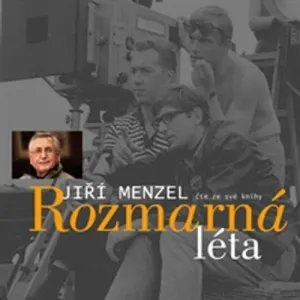Rozmarná léta - Jiří Menzel (mp3 audiokniha)