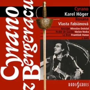 Cyrano z Bergeracu - Edmond Rostand (mp3 audiokniha) #3661068