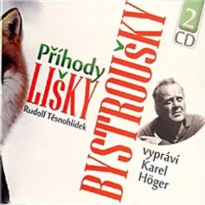 Příhody lišky Bystroušky - Rudolf Těsnohlídek (mp3 audiokniha) #3661109