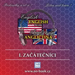 Angličtina pro tebe 1 - začátečníci - Richard Ludvík (mp3 audiokniha)