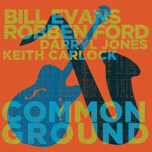 Common Ground (Robben Ford & Bill Evans) (CD / Album)