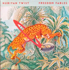 NUBIYAN TWIST - FREEDOM FABLES, Vinyl