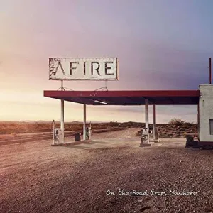 AFIRE - ON THE ROAD FROM NOWHERE, CD