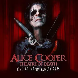 Alice Cooper, THEATRE OF DEATH - LIVE AT HAMMERSMITH 2009, CD