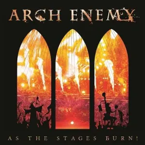 Arch Enemy, AS THE STAGES BURN!, CD