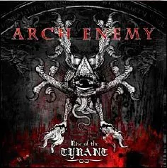 Arch Enemy, RISE OF THE TYRANT, CD