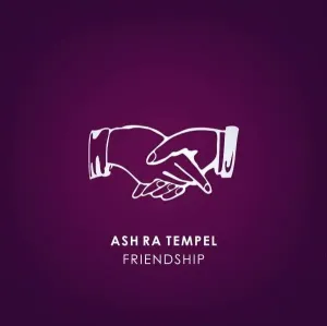ASH RA TEMPEL - FRIENDSHIP, CD