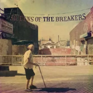BARR BROTHERS - QUEENS OF THE BREAKERS, CD