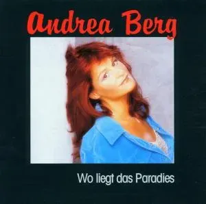 Berg, Andrea - Wo Liegt Das Paradies, CD