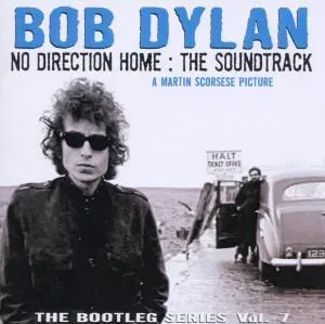 Bob Dylan, BOOTLEG SERIES 7: NO DIRECTION HOME: THE SOUNDTRACK, CD
