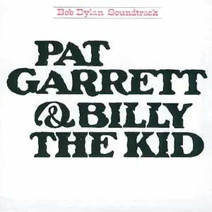 Pat Garrett and Billy the Kid (Bob Dylan) (CD / Album)