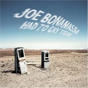 BONAMASSA, JOE - HAD TO CRY TODAY, CD