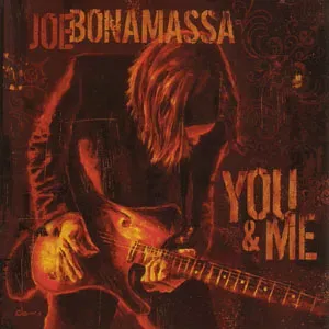 BONAMASSA, JOE - YOU AND ME, CD