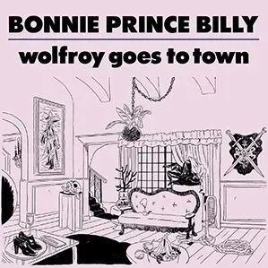 Wolfroy Goes to Town (Bonnie 'Prince' Billy) (CD / Album)