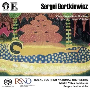 BORTKIEWICZ, SERGEI - VIOLIN CONCERTO/OTHELLO TONE POEM, CD