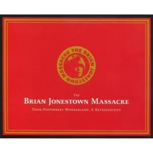 BRIAN JONESTOWN MASSACRE - TEPID PEPPERMINT WONDERLA, CD