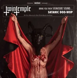 Bring You Their Signature Sound... Satanic Doo-wop - Twin Temple LP, Vinyl