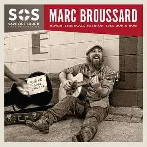 BROUSSARD, MARC - S.O.S. SAVE OUR SOUL II, CD
