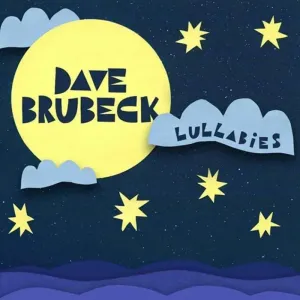 BRUBECK DAVE - LULLABIES, CD