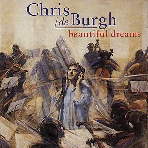 BURGH CHRIS DE - BEAUTIFUL DREAMS, CD