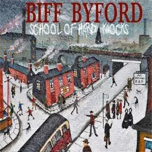 BYFORD, BIFF - SCHOOL OF HARD KNOCKS, CD