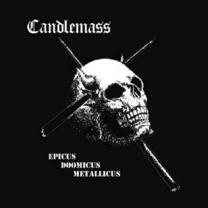 Candlemass, EPICUS DOOMICUS METALLICUS, CD