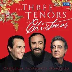 CARRERAS/DOMINGO/PAVAROTTI - THE 3 TENORS AT CHRISTMAS, CD