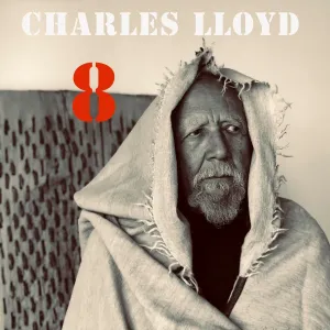 Charles Lloyd, 8: Kindred Spirits, CD