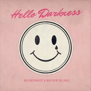COLLINGS, MATTHEW - HELLO DARKNESS, CD