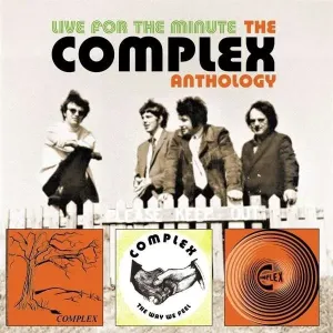 COMPLEX - LIVE FOR THE MINUTE - THE COMPLEX ANTHOLOGY, CD